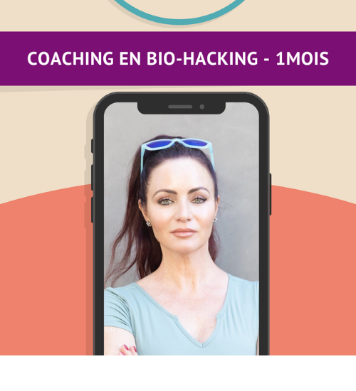 Coaching en Bio-hacking 1 mois